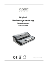 Caso Vakuumierer FastVac 4000 + GRATIS Beutel, Folienrolle und Vakuumschlauch Handleiding