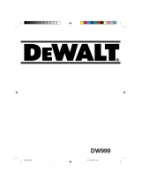 DeWalt DW999 Handleiding