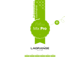 LAGRANGE Mix Pro (avec Fouet et Presse-purée) Handleiding
