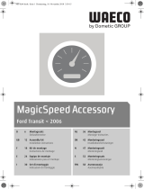 Waeco MagicSpeed Accessory for Ford Transit <2006 Installatie gids