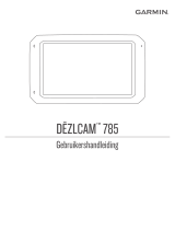 Garmin dēzlCam™ 785 LMT-S Handleiding