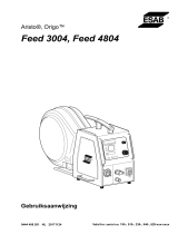 ESAB Feed 3004, Feed 4804 - Origo™ Feed 3004, Origo™ Feed 4804, Aristo® Feed 3004, Aristo® Feed 4804 Handleiding