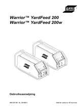 ESAB Warrior™ YardFeed 200, Warrior™ YardFeed 200w Handleiding