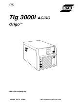 ESAB Tig 3000i AC/DC Origo™ Tig 3000i AC/DC Handleiding