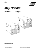 ESAB Mig C3000i - Origo™ Mig C3000i, Aristo® Mig C3000i Handleiding