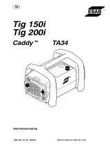 ESAB Caddy Tig 200i - Caddy<sup>®</sup>Tig 150 Handleiding
