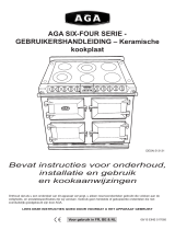 AGA 6-4  / Six-Four Keramische Kookplaat Gebruik de handleiding