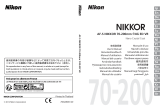 Nikon Nikkor AF-S 70-200mm f/4G ED VR Objektiv Handleiding