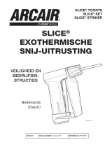 Arcair SLICE® Exothermic Cutting Equipment Handleiding