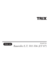 Trix E.T. 501-506 Series Handleiding