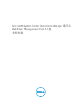 Dell Client Management Pack Version 5.1 for Microsoft System Center Operations Manager Snelstartgids